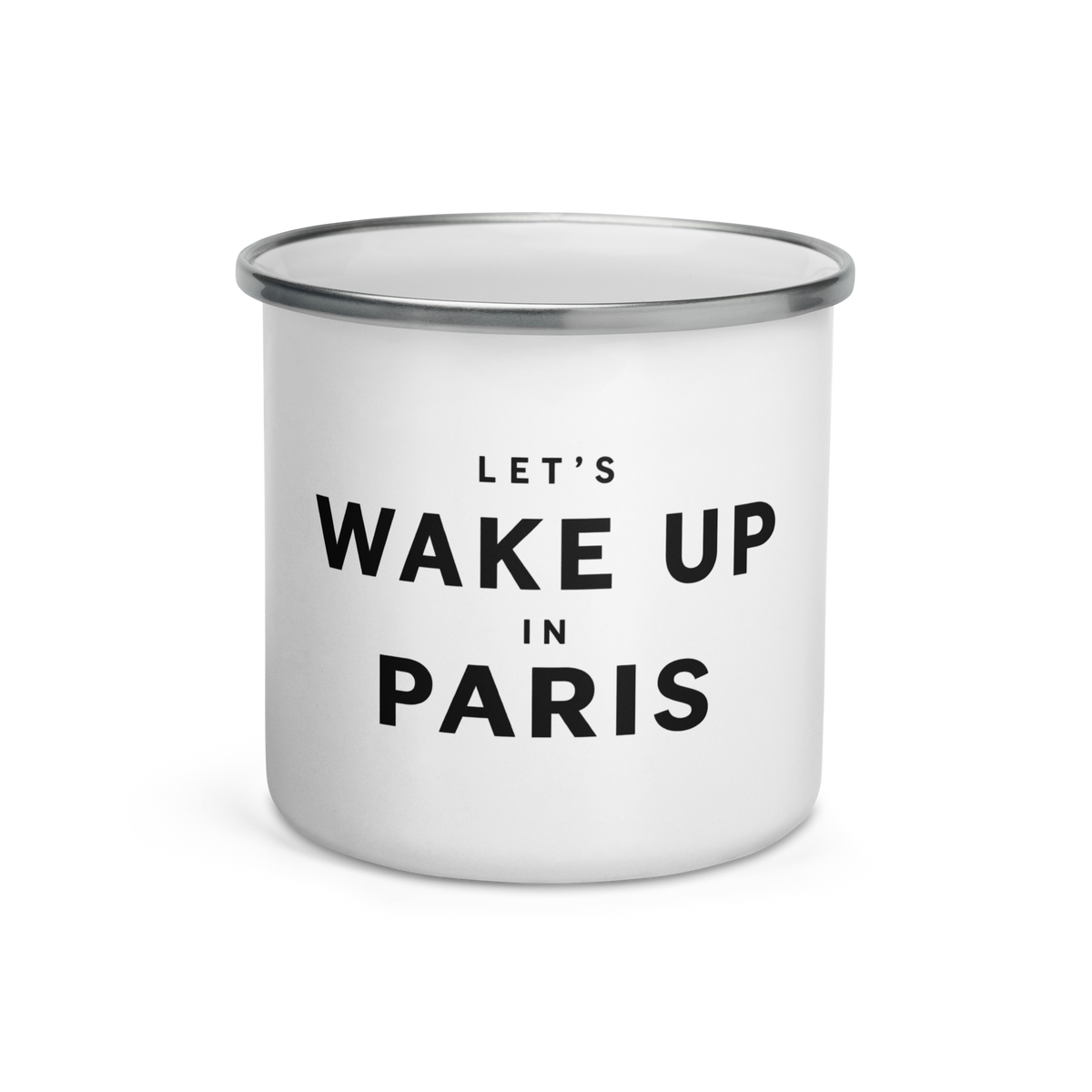 Let’s Wake Up Enamel Mug
